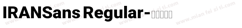 IRANSans Regular字体转换